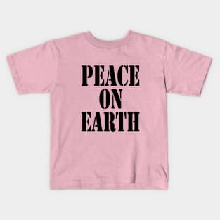 Peace on Earth Kids T-Shirt